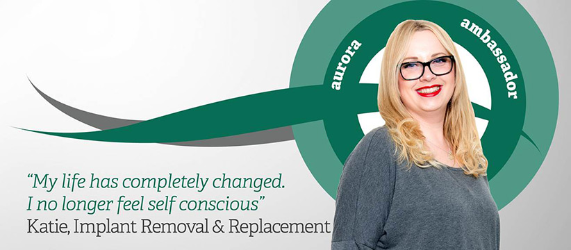 Aurora Ambassador - Implant Replacement Surgery